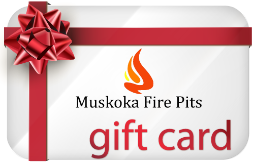 Muskoka Fire Pits Gift Card $100
