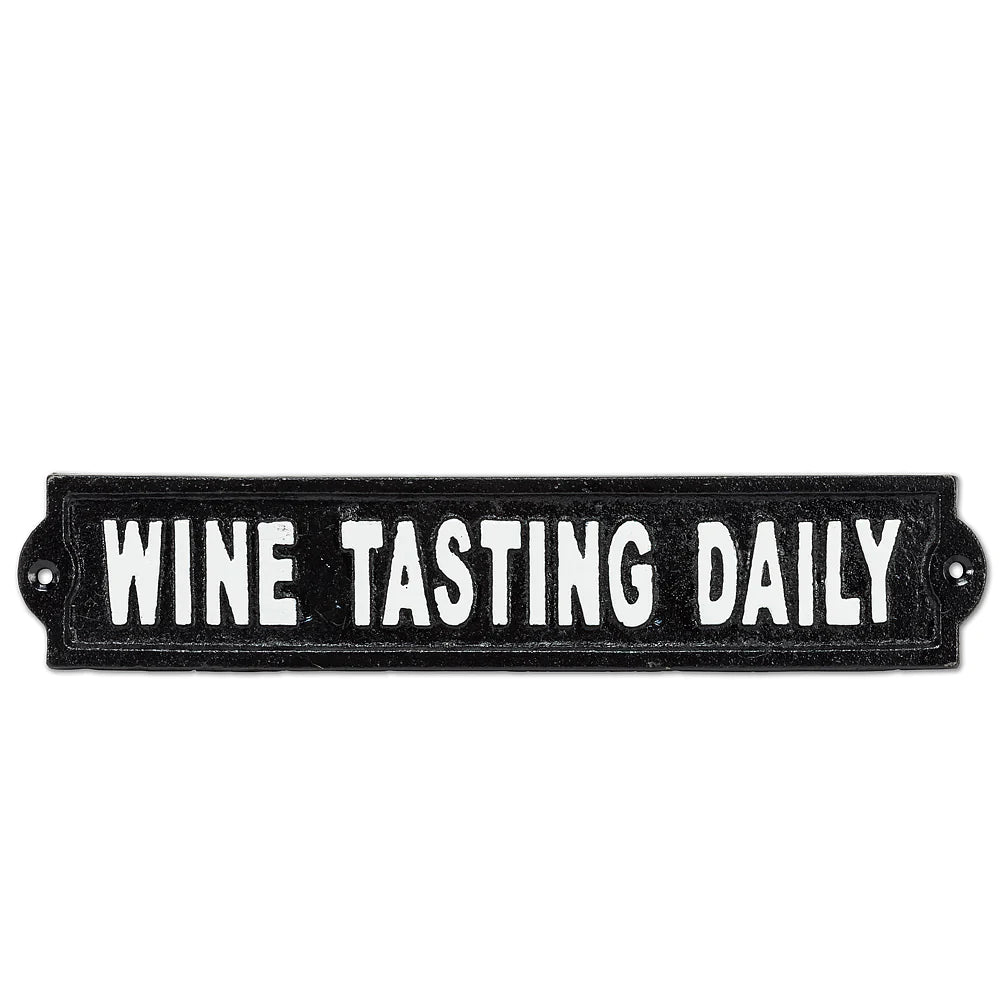 Cast Iron Sign: Wine Tasting Daily