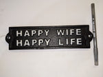 Load image into Gallery viewer, Cast Iron Sign: Happy Wife
