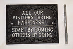 Load image into Gallery viewer, Cast Iron Sign: All Our Visitors - Muskoka Fire Pits
