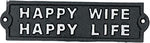 Load image into Gallery viewer, Cast Iron Sign: Happy Wife
