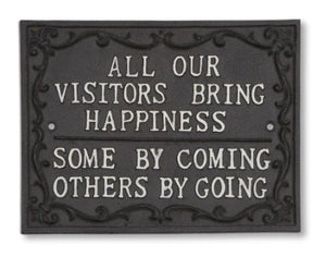 Cast Iron Sign: All Our Visitors - Muskoka Fire Pits